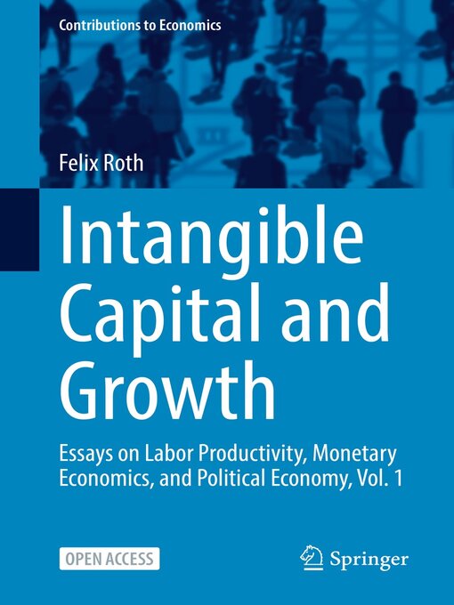 Title details for Intangible Capital and Growth by Felix Roth - Available